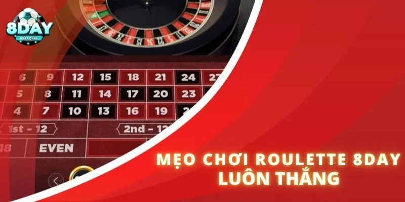 Bật mí chiến thuật Roulette bất bại cho bạn