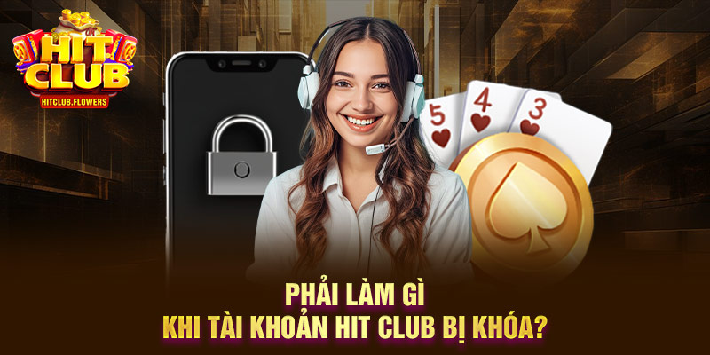 hỏi đáp thường gặp Hit Club