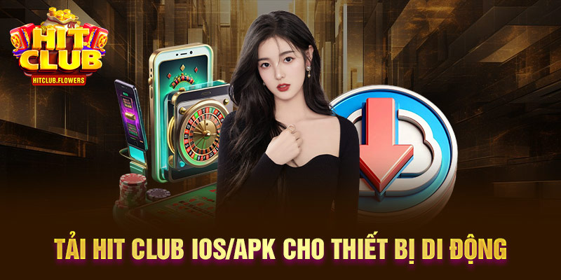 Tải Hit Club